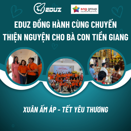 Hệ sinh thái Số EDUZ  đồng hành cùng chuyến thiện nguyện cho bà con hoàn cảnh khó khăn ở Tiền Giang